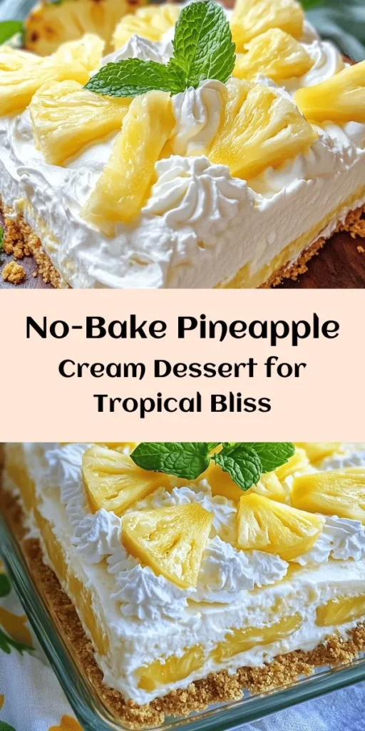Treat yourself to a taste of paradise with this No Bake Pineapple Cream Dessert! This delightful recipe combines creamy layers of whipped cream and soft cream cheese mixed with crushed pineapple, all sitting on a delicious graham cracker crust. Simple to make, just chill, and you'll have a refreshing dessert that's perfect for summer gatherings or family nights. Top with fresh pineapple and mint for a stunning finish. Your taste buds will thank you!